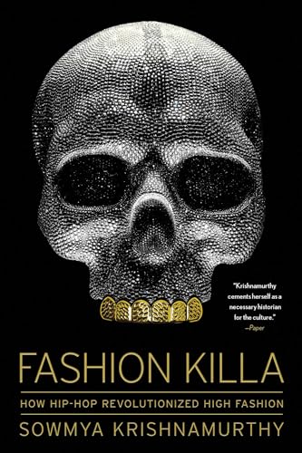 Fashion Killa: How Hip-Hop Revolutionized High Fashion