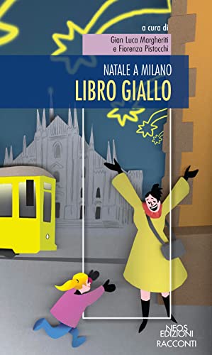 Natale A Milano. Libro Giallo