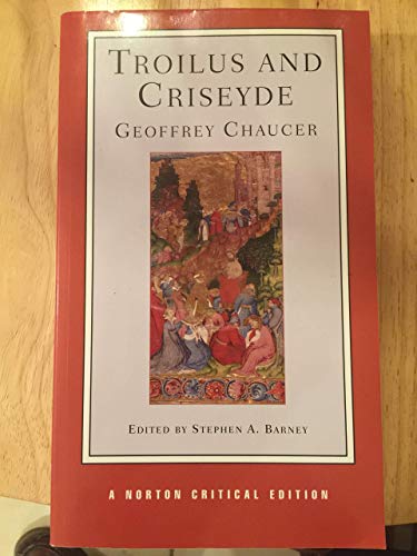 Troilus And Criseyde: A Norton Critical Edition: 0