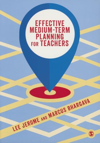 Effective Medium-Term Planning For Teachers