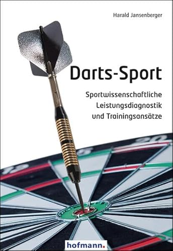 Darts-Sport: Sportwissenschaftliche Leistungsdiagnostik Und Trainingsansätze