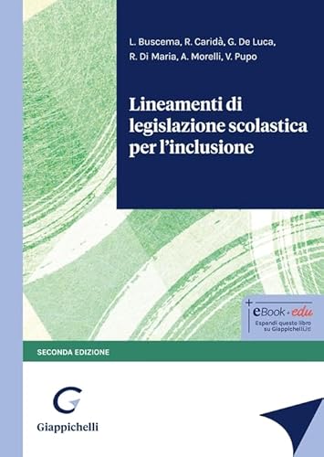 Lineamenti Di Legislazione Scolastica Per L'Inclusione