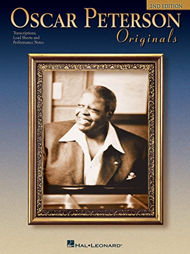Oscar Peterson Originals: Transcriptions, Lead Sheets And Performance Notes [Lingua Inglese]
