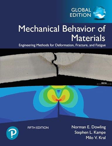 Mechanical Behavior Of Materials, Global Edition