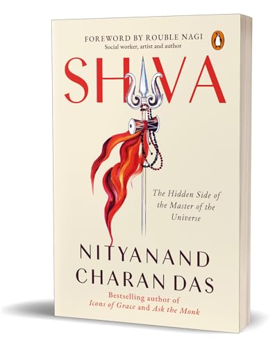 Shiva: The Hidden Side Of The Master Of The Universe