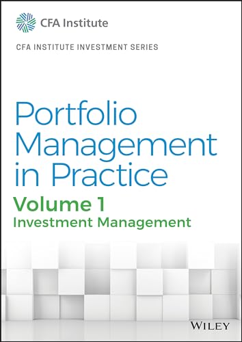 Portfolio Management In Practice: Investment Management