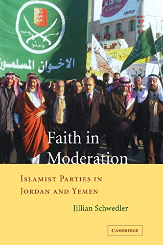 Faith In Moderation: Islamist Parties In Jordan And Yemen