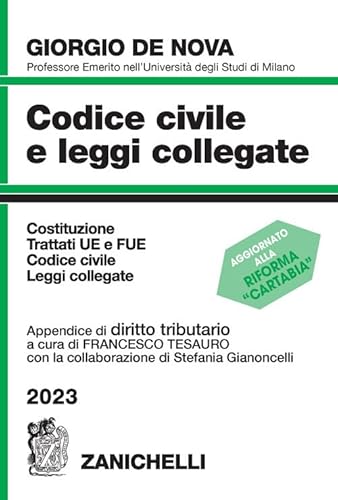 Codice Civile E Leggi Collegate 2023. Con Appendice Di Diritto Tributario. Con Cd-Rom