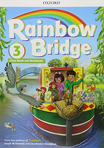 Rainbow Bridge: Level 3: Students Book And Workbook