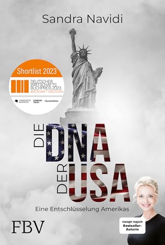 Die Dna Der Usa: Eine Entschlüsselung Amerikas