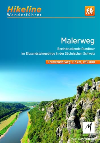 Wanderführer Malerweg: Beeindruckende Rundtour Im Elbsandsteingebirge In Der Sächsischen Schweiz, 116 Km, 1:35.000, Gps-Tracks Download, Liveupdate