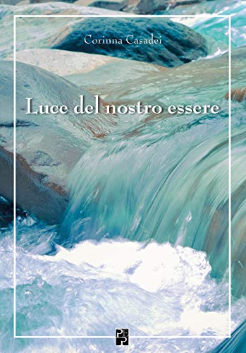 Luce Del Nostro Essere