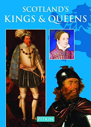 Scotland'S Kings And Queens