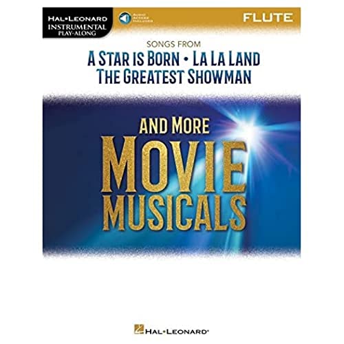 Songs From A Star Is Born, La La Land, The Greatest Showman, And More Movie Musicals: Flute; Includes Downloadable Audio