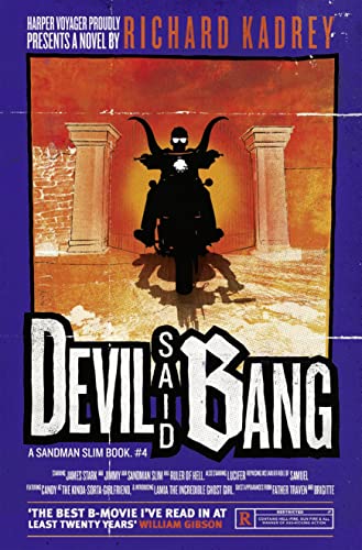 Devil Said Bang: A Sandman Slim Thriller From The New York Times Bestselling Master Of Supernatural Noir: Book 4