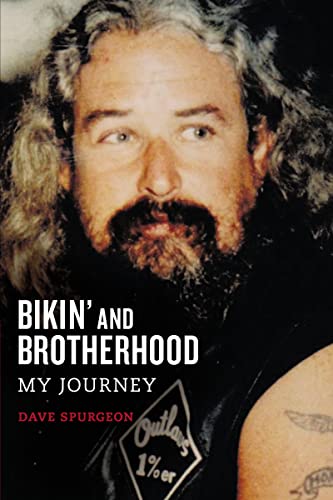 Bikin' And Brotherhood: My Journey