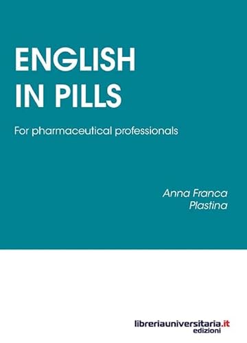 English In Pills. For Pharmaceutical Professionals