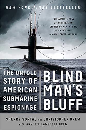 Blind Man'S Bluff: The Untold Story Of American Submarine Espionage