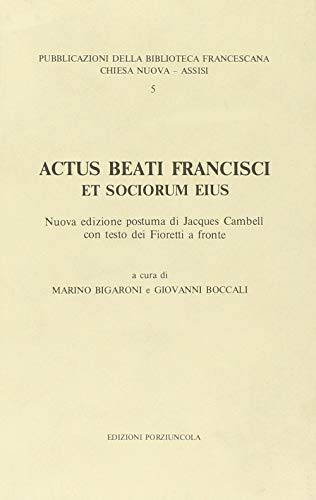 Actus Beati Francisci Et Sociorum Eius