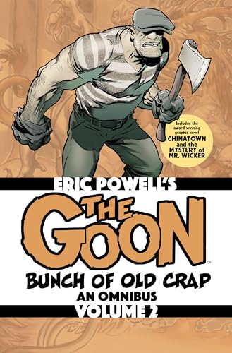 The Goon: Bunch Of Old Crap Volume 2: An Omnibus