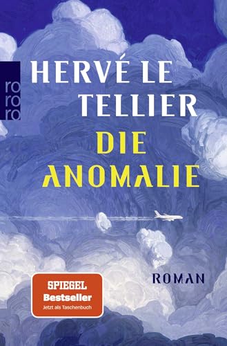 Die Anomalie: Der Spiegel Bestseller Jetzt Als Taschenbuch