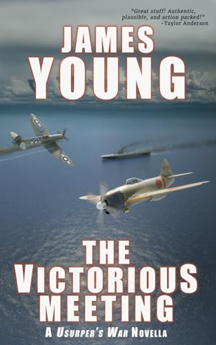 The Victorious Meeting: A Usurper'S War Novella