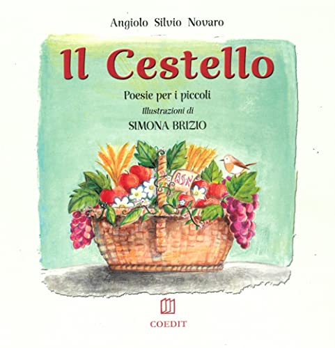 Il Cestello. Poesie Per I Piccoli