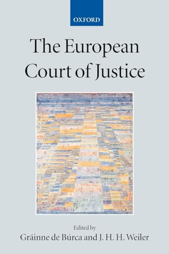 The European Court Of Justice (Academy Of European Law)
