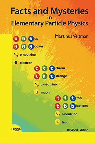 Facts And Mysteries In Elementary Particle Physics (Revised Edition)
