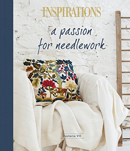 A Passion For Needlework - Factoria Vii