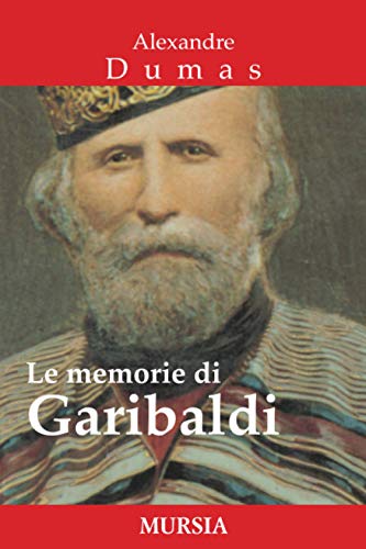 Le Memorie Di Garibaldi