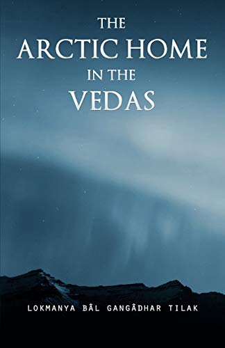 The Arctic Home In The Vedas