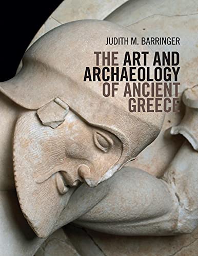 The Art And Archaeology Of Ancient Greece