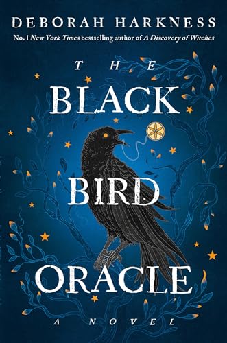 The Black Bird Oracle: A Novel: 5