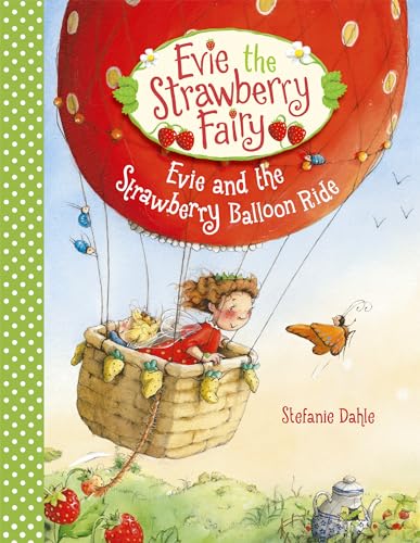 Evie And The Strawberry Balloon Ride: 2
