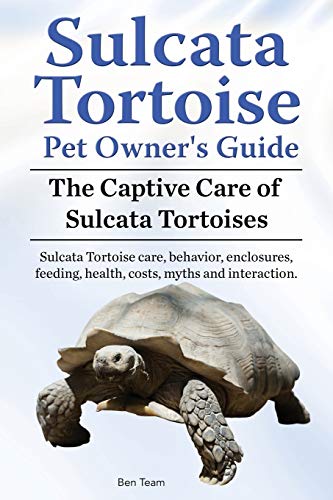 Sulcata Tortoise Pet Owners Guide. The Captive Care Of Sulcata Tortoises. Sulcata Tortoise Care, Behavior, Enclosures, Feeding, Health, Costs, Myths A