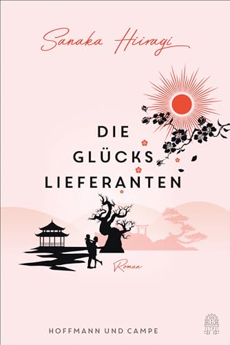 Die Glückslieferanten: Roman