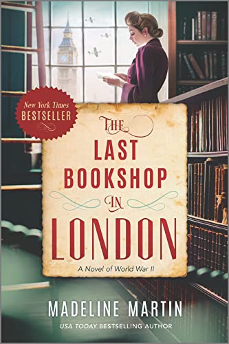 The Last Bookshop In London: A Novel Of World War Ii