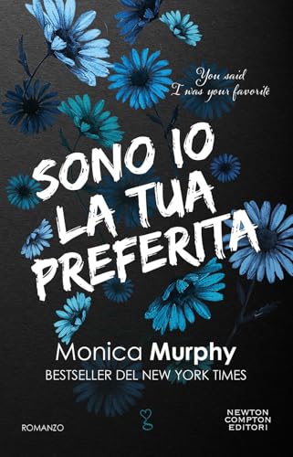 Sono Io La Tua Preferita. You Said I Was Your Favorite