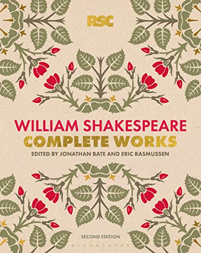 The Rsc Shakespeare: The Complete Works: Shakespeare, William