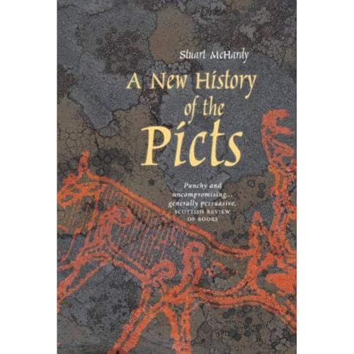 A New History Of The Picts