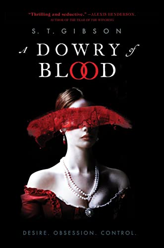 A Dowry Of Blood