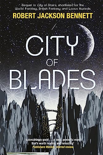 City Of Blades: The Divine Cities Book 2