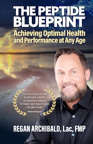 The Peptide Blueprint: Achieving Optimal Health And Performance At Any Age