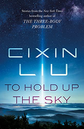To Hold Up The Sky