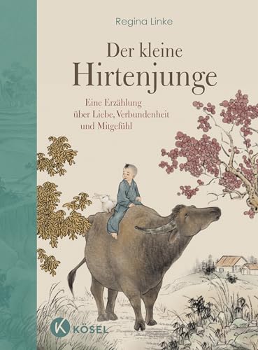 Der Kleine Hirtenjunge: Eine Erzählung Über Liebe, Verbundenheit Und Mitgefühl