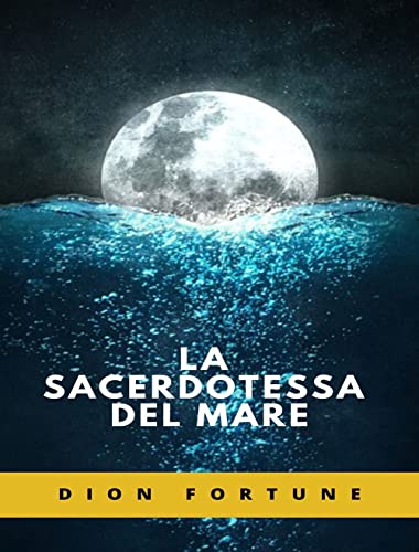 La Sacerdotessa Del Mare (Tradotto)