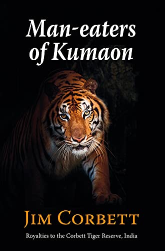 Man-Eaters Of Kumaon [Lingua Inglese]