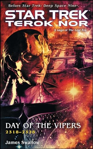 Terok Nor: Day Of The Vipers: Day Of The Vipers (Star Trek: Deep Space Nine)