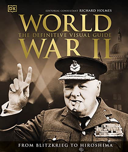 World War Ii The Definitive Visual Guide